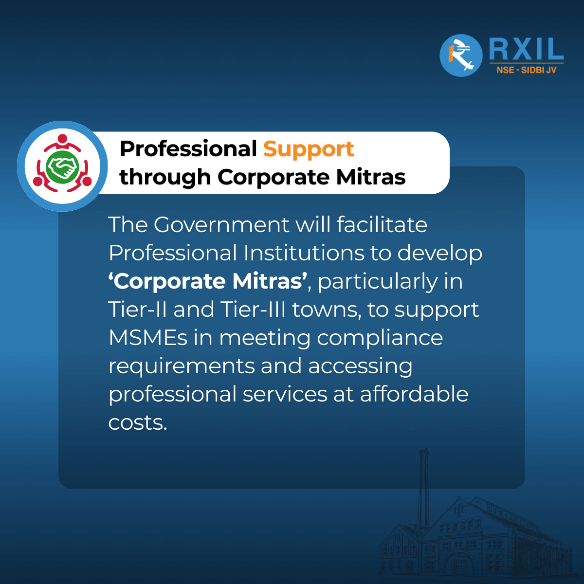 Professional Support through corporate mitras